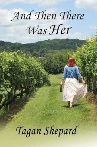 Cover of And Then There Was Her