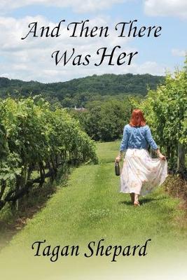 Book cover for And Then There Was Her