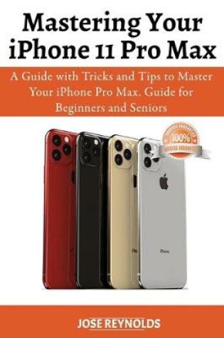 Cover of Mastering Your iPhone 11 Pro Max