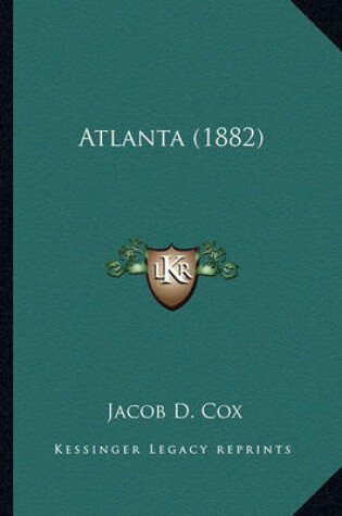 Cover of Atlanta (1882) Atlanta (1882)