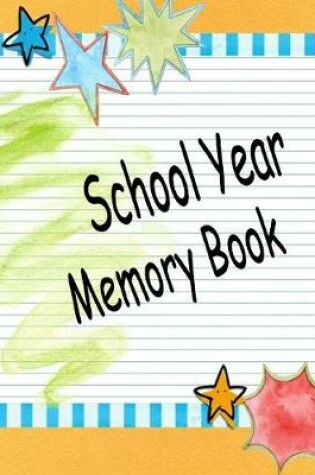 Cover of School Year Memory Book