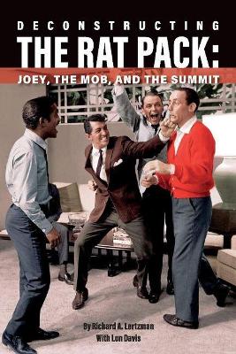 Book cover for Deconstructing The Rat Pack