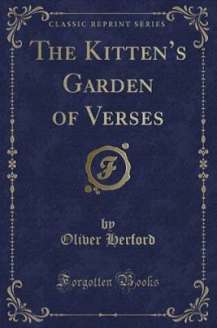 Cover of The Kitten's Garden of Verses (Classic Reprint)