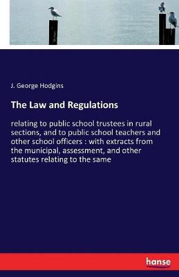 Book cover for The Law and Regulations