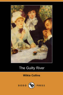 Book cover for The Guilty River (Dodo Press)