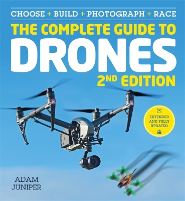 Book cover for The Complete Guide to Drones Extended 2nd Edition