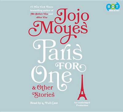 Book cover for Paris For One And Other Stories