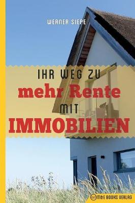 Cover of Ihr Weg zu mehr Rente mit Immobilien