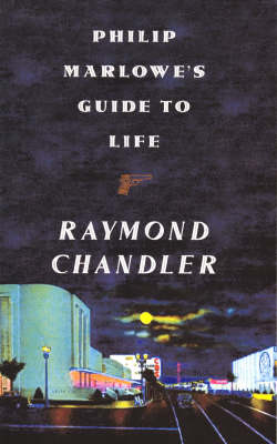 Book cover for Philip Marlowe's Guide to Life