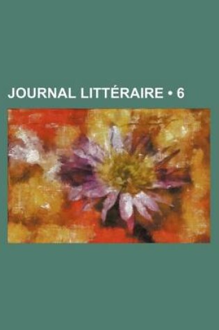 Cover of Journal Litteraire (6 )