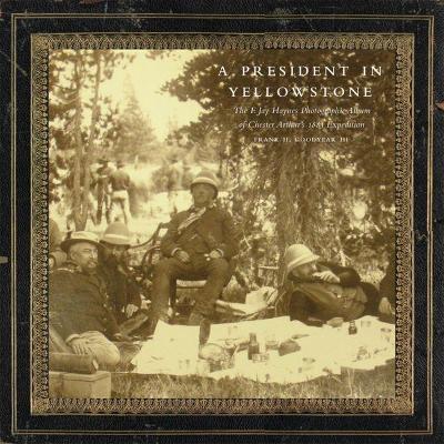 Cover of A President in Yellowstone