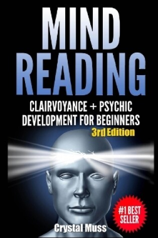 Cover of Mind Reading: Clairvoyance and Psychic Development