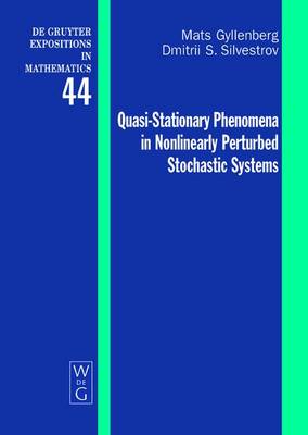 Cover of Quasi-Stationary Phenomena in Nonlinearly Perturbed Stochastic Systems