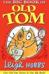 Book cover for The Big Book of Old Tom