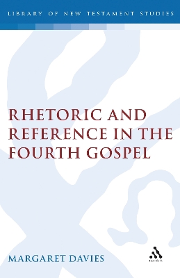 Book cover for Rhetoric and Reference in the Fourth Gospel