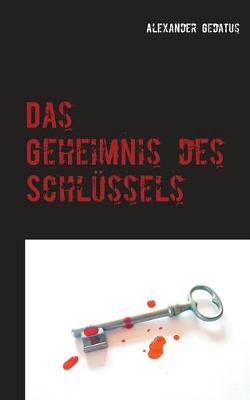 Book cover for Das Geheimnis des Schlüssels