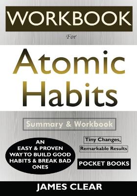 Book cover for WORKBOOK For Atomic Habits