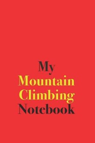 Cover of My Mountain Climbing Notebook