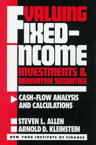 Cover of Valuing Fixed Income Investments and Derivative Securities