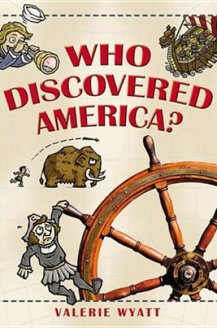 Cover of Who Discovered America?