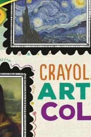 Cover of Crayola (R) Art of Color