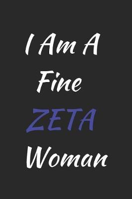 Book cover for I am a fine zeta woman