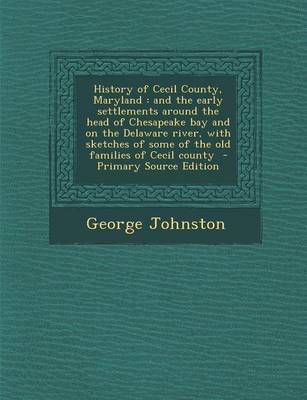 Book cover for History of Cecil County, Maryland