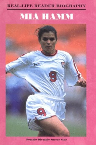 Cover of Mia Hamm (Real Life)(Oop)