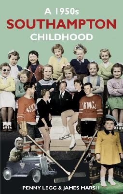 Book cover for A 1950s Southampton Childhood