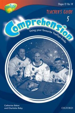 Cover of Y5/P6: TreeTops Comprehension: Teacher's Guide