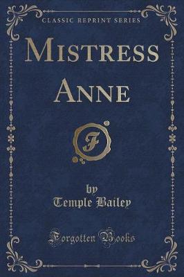 Book cover for Mistress Anne (Classic Reprint)