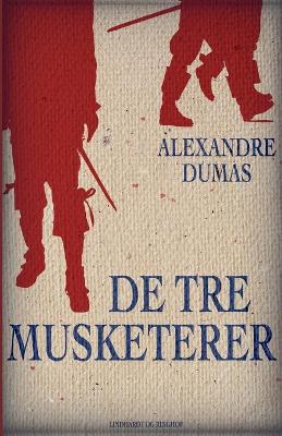 Book cover for De tre musketerer