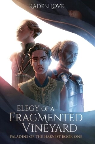 Cover of Elegy of a Fragmented Vineyard
