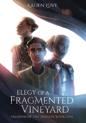 Book cover for Elegy of a Fragmented Vineyard