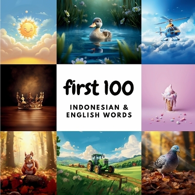 Book cover for First 100 Indonesian & English Words