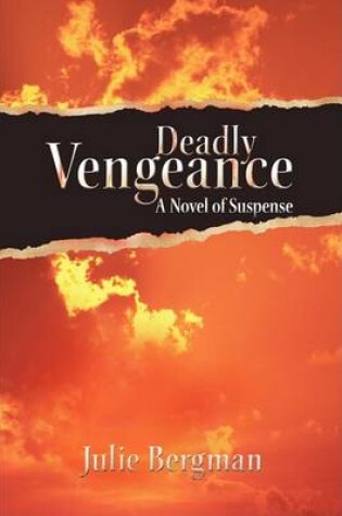 Cover of Deadly Vengeance