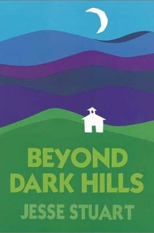 Cover of Beyond Dark Hills