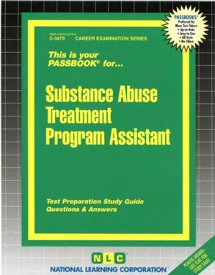 Book cover for Substance Abuse Treatment Program Assistant