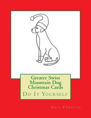 Book cover for Greater Swiss Mountain Dog Christmas Cards