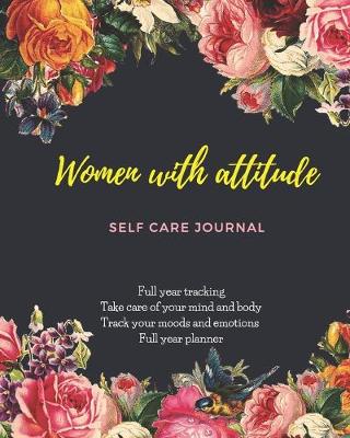 Book cover for Women with attitude self care journal