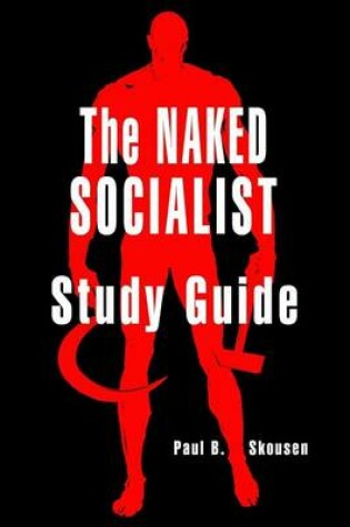 Cover of The Naked Socialist Study Guide