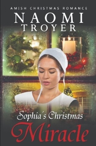 Cover of Sophia's Christmas Miracle