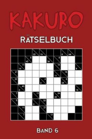 Cover of Kakuro Rätselbuch Band 6