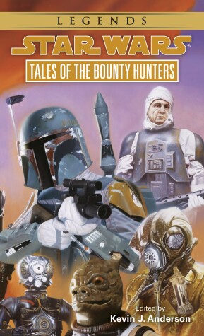 Book cover for Tales of the Bounty Hunters: Star Wars Legends
