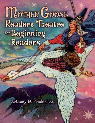 Book cover for Mother Goose Readers Theatre for Beginning Readers