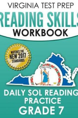 Cover of Virginia Test Prep Reading Skills Workbook Daily Sol Reading Practice Grade 7