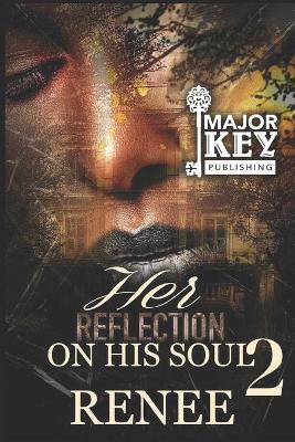 Book cover for Her Reflection On His Soul 2