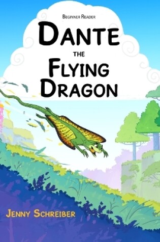 Cover of Dante the Flying Dragon