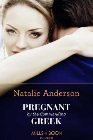 Cover of Pregnant By The Commanding Greek