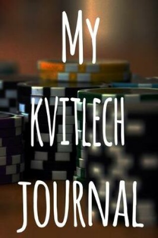 Cover of My Kvitlech Journal